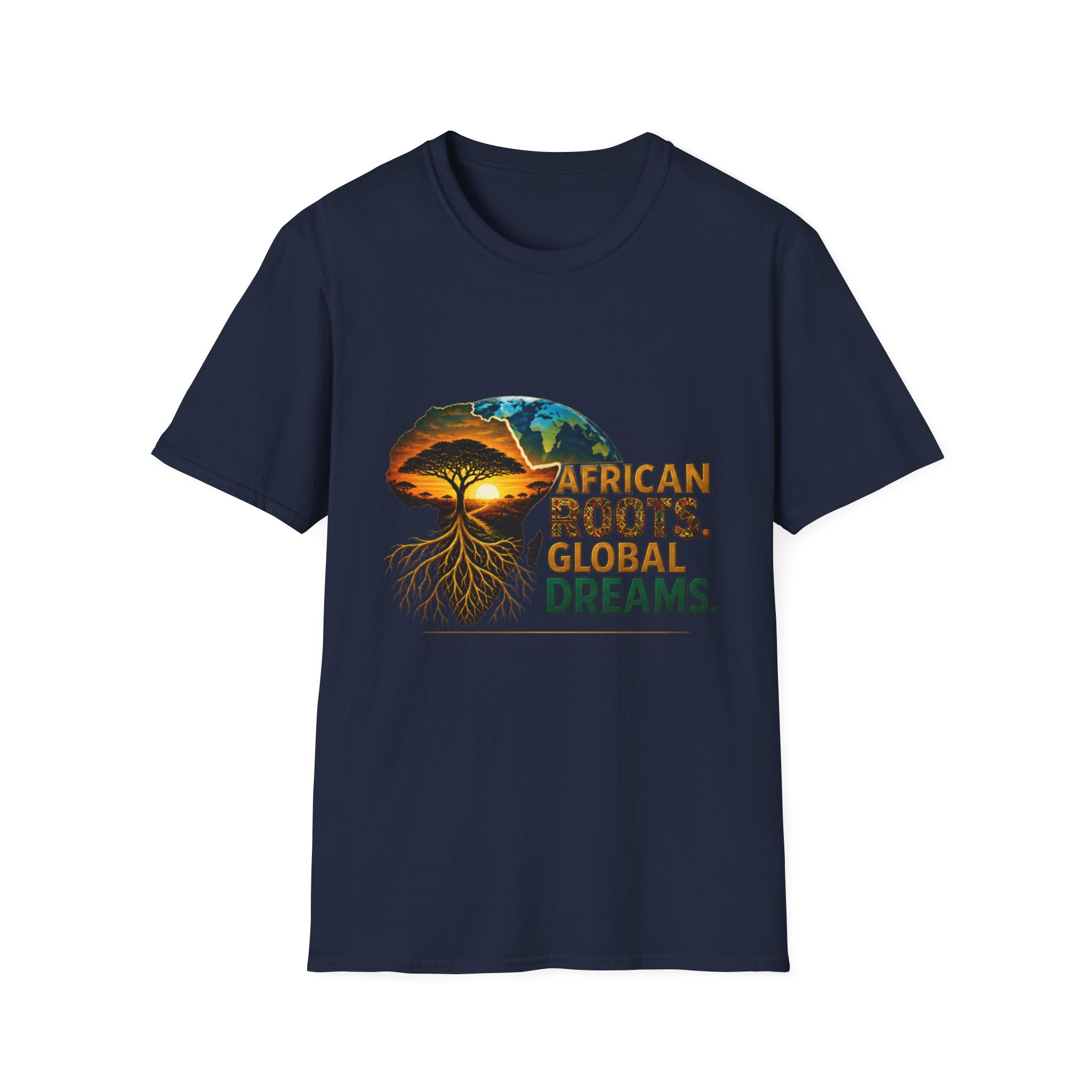 T-Shirt — African Roots, Global Dreams Graphic Tee - Image 37
